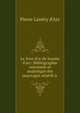 Le livre d'or de Jeanne d'arc: Bibliographie raisonn?e et analytique des ouuvrages relatifs ? ., Pierre Lan?ry d'Arc 