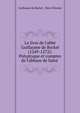 Le livre de l'abb? Guillaume de Ryckel (1249-1272): Polyptyque et comptes de l'abbaye de Saint ., Guillaume de Ryckel , Henri Pirenne 