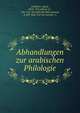 Abhandlungen zur arabischen Philologie, Goldziher, Igna?c, 1850-1921,Sijista?ni?, Abu? H?a?tim Sahl ibn Muh?ammad, d. 869. Kita?b al-mu?ammari?n 