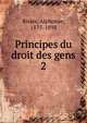 Principes du droit des gens. 2, Rivier, Alphonse, 1835-1898 