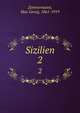 Sizilien. 2, Zimmermann, Max Georg, 1861-1919 