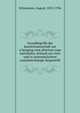 Grundbegriffe der kunstwissenschaft am u?bergang vom altertum zum mittelalter, kritisch ero?rtert und in systematischem zusammenhange dargestellt, Schmarsow, August, 1853-1936 