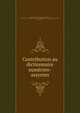 Contribution au dictionnaire sume?rien-assyrien, Fossey, Charles, 1869-,Bru?nnow, Rudolf-Ernst, 1858-1917. A classified list of all simple and compound cuneiform ideographs,Virolleaud, Charles, 1879- 