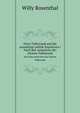 Frst Talleyrand und die auswrtige politik Napoleons I. Nach den memoiren des frsten Talleyrand, Willy Rosenthal 