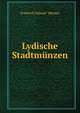 Lydische Stadtmunzen, Friedrich Imhoof -Blumer 