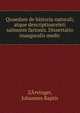 Quaedam de historia naturali, atque descriptiosceleti salmonis farionis. Dissertatio inauguralis medic, Z?¤ringer, Johannes Baptis 