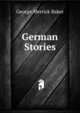 German Stories, George Merrick Baker 