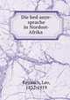 Die bed?auye-sprache in Nordost-Afrika, Reinisch, Leo, 1832-1919 