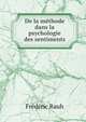 De la methode dans la psychologie des sentiments, Frederic Rauh 