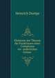 Elemente der Theorie der Funktionen einer Complexen ver ?anderlichen Gr?sse ., Heinrich Durege 