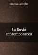 La Rusia contemporanea, Emilio Castelar 