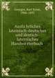Ausfu?hrliches lateinisch-deutsches und deutsch-lateinisches Handwo?rterbuch, Georges, Karl Ernst, 1806-1895 