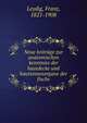 Neue beitrage zur anatomischen kenntniss der hautdecke und hautsinnesorgane der fische, Leydig, Franz, 1821-1908 
