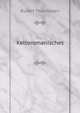 Keltoromanisches, Rudolf Thurneysen 