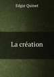 La creation, Edgar Quinet 