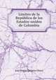 Limites de la Republica de los Estados-unidos de Colombia, Jose Maria Quijano Otero 