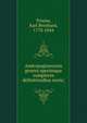 Andropogineorum genera speciesque complures definitionibus novis;, Trinius, Karl Bernhard, 1778-1844 