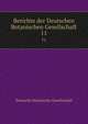 Berichte der Deutschen Botanischen Gesellschaft. 11, Deutsche Botanische Gesellschaft 