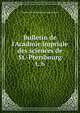 Bulletin de l`Acadmie impriale des sciences de St.-Ptersbourg. t. 6, Imperatorskai?a akademi?i?a nauk (Russia) 