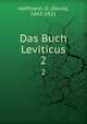 Das Buch Leviticus. 2, Hoffmann, D. (David), 1843-1921 