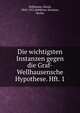 Die wichtigsten Instanzen gegen die Graf-Wellhausensche Hypothese. Hft. 1, Hoffmann, David, 1843-1921,Rabbiner-Seminar, Berlin 