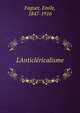 L'Anticl?ricalisme, Emile Faguet 