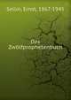 Das Zw?lfprophetenbuch, Sellin, Ernst, 1867-1945 