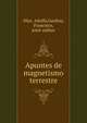 Apuntes de magnetismo terrestre, Di?az, Adolfo,Garibay, Francisco, joint author 