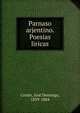 Parnaso arjentino. Poesias liricas, Corte?s, Jose? Domingo, 1839-1884 