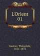 L'Orient, Theophile Gautier 