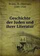 Geschichte der Juden und ihrer Literatur, Brann, M. (Marcus), 1849-1920 