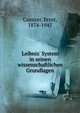 Leibniz' System in seinen wissenschaftlichen Grundlagen, Ernst Cassirer 