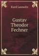 Gustav Theodor Fechner, Kurd Lasswitz 