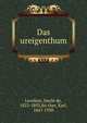 Das ureigenthum, Laveleye, Emile de, 1822-1892,Bu?cher, Karl, 1847-1930 