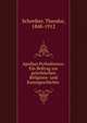 Apollon Pythoktonos. Ein Beitrag zur griechischen Religions- und Kunstgeschichte, Schreiber, Theodor, 1848-1912 
