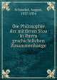 Die Philosophie der mittleren Stoa in ihrem geschichtlichen Zusammenhange, Schmekel, August, 1857-1934 