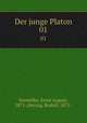 Der junge Platon. 01, Horneffer, Ernst August, 1871-,Herzog, Rudolf, 1871- 