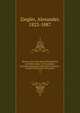 Skizzen einer reise durch Nordamerika und Westindien, mit besonderer bercksichtigung des deutschen elements . in dem neuen staate Wisconsin. 1-2, Ziegler, Alexander, 1822-1887 