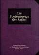 Die Speisegesetze der Karaer, Samuel ben Moses, al-Maghribi, 15th cent,Lorge, Moritz, 1874- 