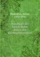 Handbuch der Moral, nebst Abriss der Rechtsphilosophie, Baumann, Julius, 1837-1916 