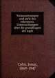 Voraussetzungen und ziele des erkennens. Untersuchungen ?ber die grundfragen der logik, Cohn, Jonas, 1869-1947 