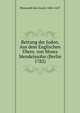 Rettung der Juden. Aus dem Englischen Ubers. von Moses Mendelssohn (Berlin 1782), Manasseh ben Israel, 1604-1657 