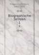 Biographische Skizzen. 1, Filippson, Ph?bus, 1807-1870 