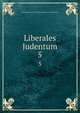 Liberales Judentum. 5, Vereinigung fur das Liberale Judentum in Deutschland 
