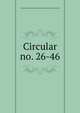 Circular. no. 26-46, Estacin Experimental Agronmica de Santiago de las Vegas (Cuba) 