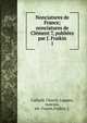 Nonciatures de France; nonciatures de Clment 7, publies par J. Fraikin. 1, Catholic Church. Legates, nuncios, etc. France,Fraikin, J. 
