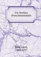 Un brelan d'excommuni?s, Bloy, L?on, 1846-1917 