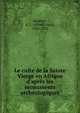 Le culte de la Sainte Vierge en Afrique d'apr?s les monuments arch?ologiques, Delattre, A. L. (Alfred Louis), 1850-1932 