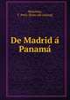 De Madrid a? Panama?, Mencheta, F. Peris. [from old catalog] 