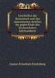 Geschichte der Byzantiner und des osmanischen Reiches bis gegen Ende des Sechszehnten Jahrhunderts., Gustav Friedrich Hertzberg 